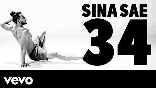 Sina Sae - 34 ( Official Video )