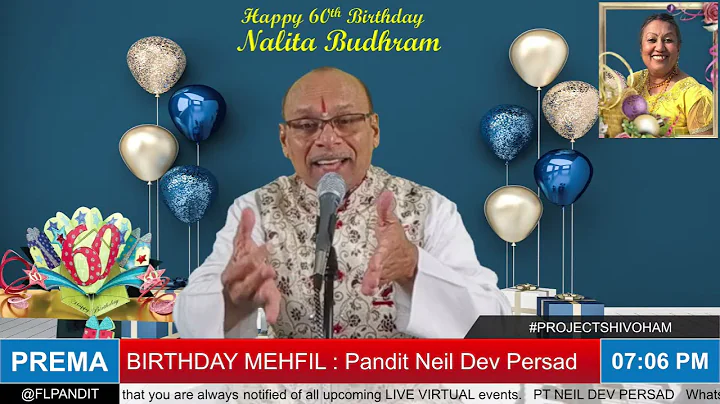 BIRTHDAY CELEBRATION MEHFIL  - Nalita Budhram of FT Pierce, Forida - Hosted by Pt Neil D Persad