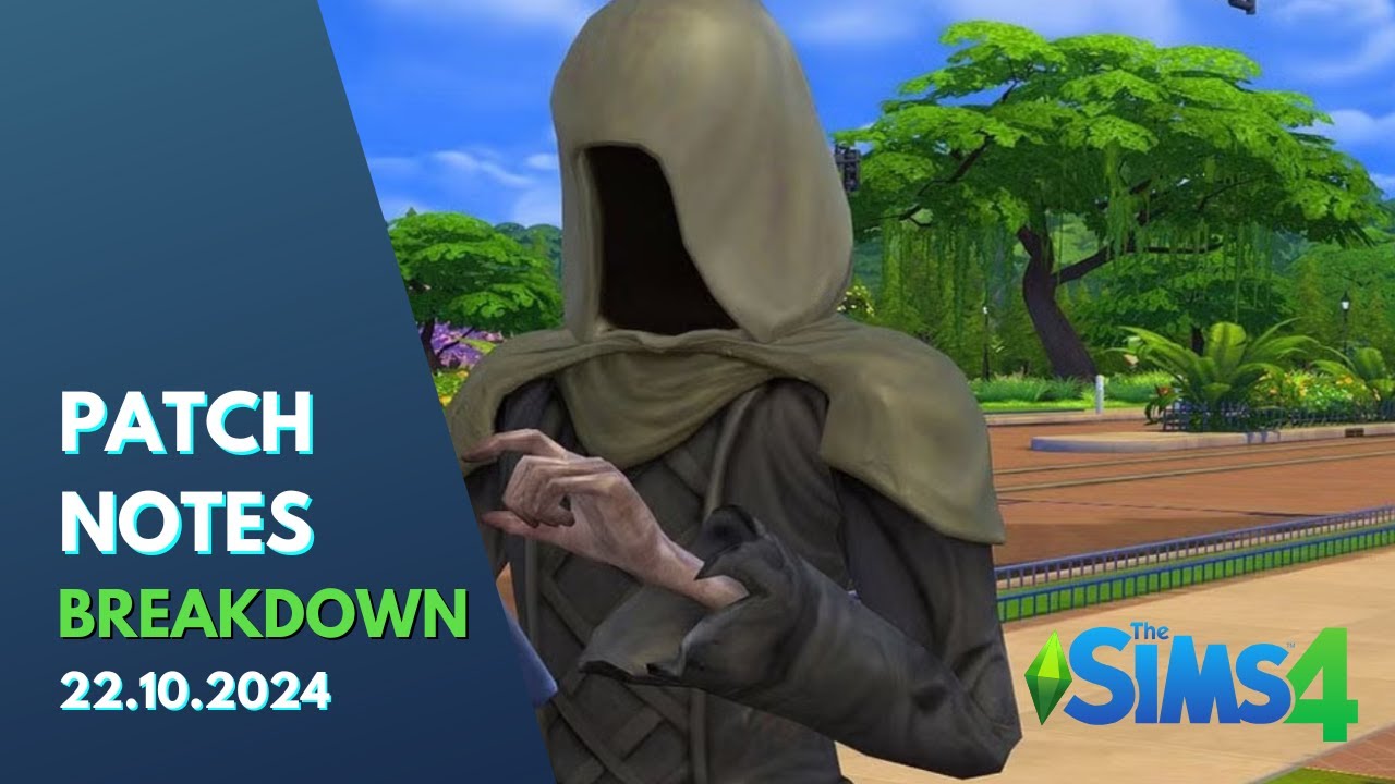 The Sims 4 Patch (22.10.2024) - My Opinion and Breakdown