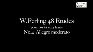 〈 Etude No.4 〉from W.Ferling 48 ETUDES - Play Along