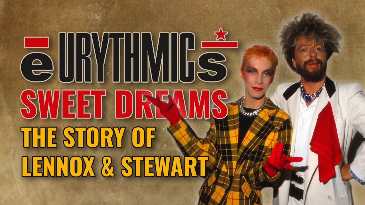 Eurythmics: Sweet Dreams - YouTube