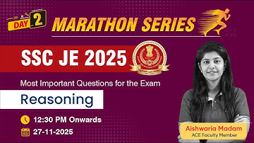 SSC JE 2025 Exam: Marathon Series | Reasoning | Most Important Questions | ACE Online