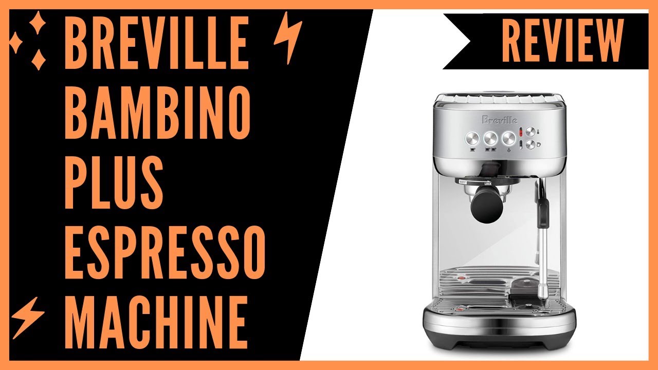 Breville BES500BSS Bambino Plus Espresso Machine Brushed Stainless