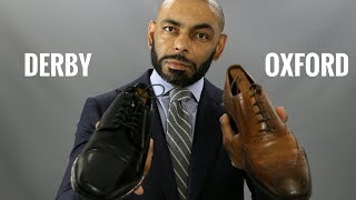 Oxford And Derby Shoes, Whats The Difference?Oxford Vs. Derby