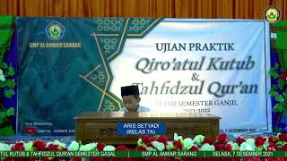 Ujian Praktik Tahfidzul Quran Aris Setyadi Kelas 7A - Smp Al Anwar Sarang