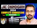 Top Colleges| Eligibility Criteria | Complete Counselling process | jac Chandigarh 2024 |