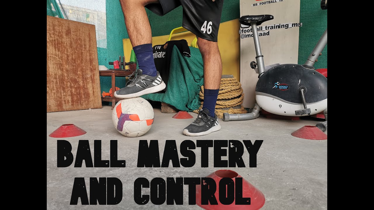 Ball Mastery Exercises To Improve Foot Skills and Fast Feet | For ...