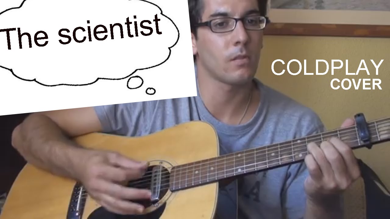 Coldplay The Scientist acoustic cover with chords and lyrics YouTube