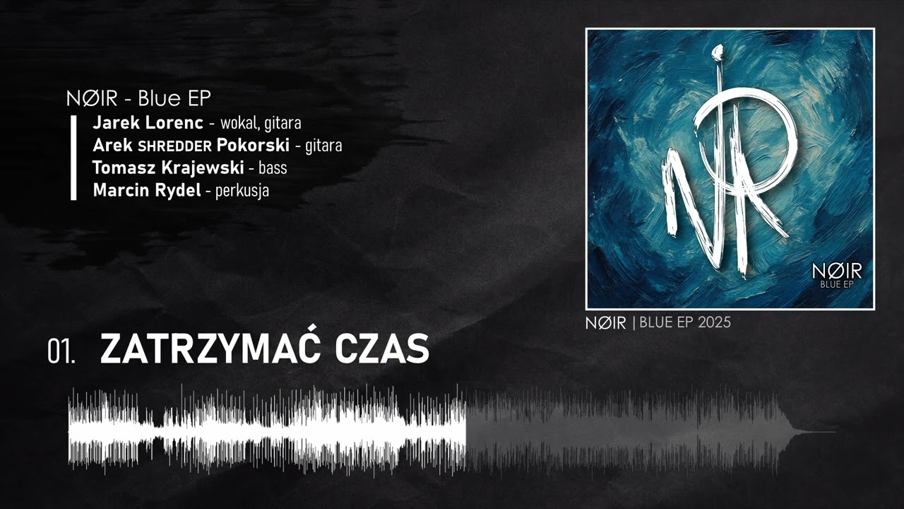 #01 NØIR - Zatrzymać Czas