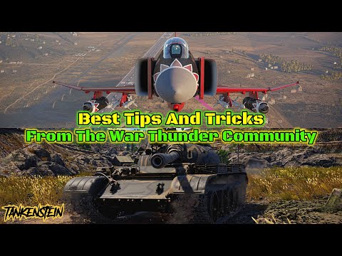 Top Tips And Tricks From The War Thunder Community