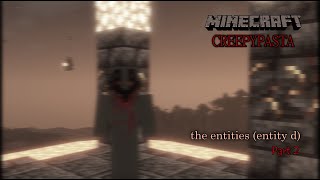 Minecraft CREEPYPASTA: The Entities (Entity D) - Part 2
Ingmar comes across a dark secret that he will wish he had never discovered...
Follow me on Newgrounds: https://blighterproductions.newgrounds.com/
Follow me on Soundcloud: https://soundcloud.com/blighterproductions
And subscribe. Thank you in advance!
Inspired by MrHoneyBuns The Entities series. Minecraft CREEPYPASTA: The Entities (Entity D) - Part 2