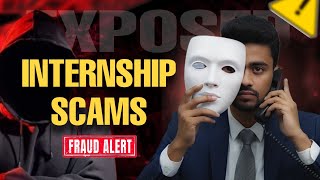 Internship Scam Exposed | Students Must Watch Before Applying