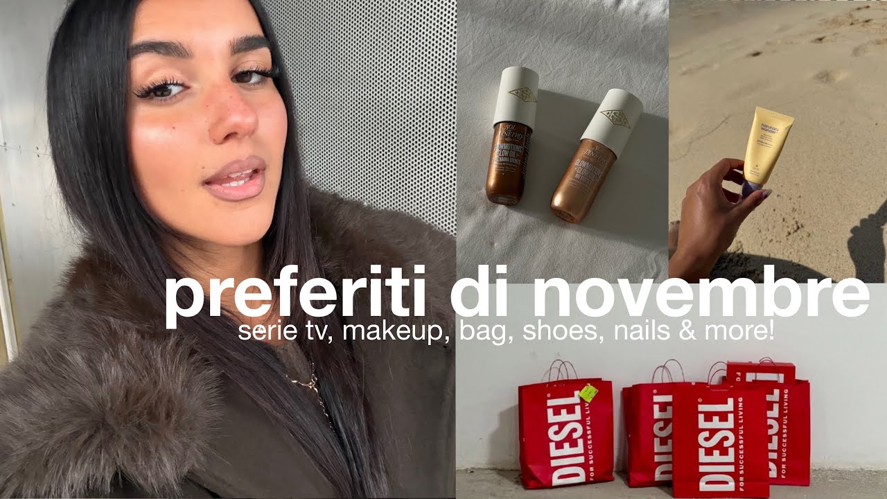 preferiti di novembre | borse, makeup, serie tv, abbigliamento, unghie & more
