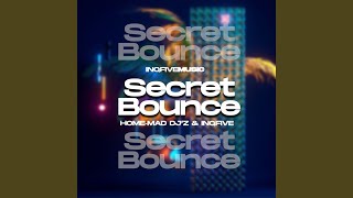 Secret Bounce (Dub Mix)