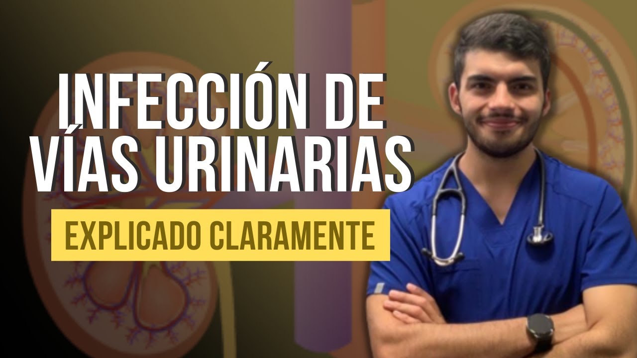 Infección de vías urinarias | Todo lo que necesitas saber ✅