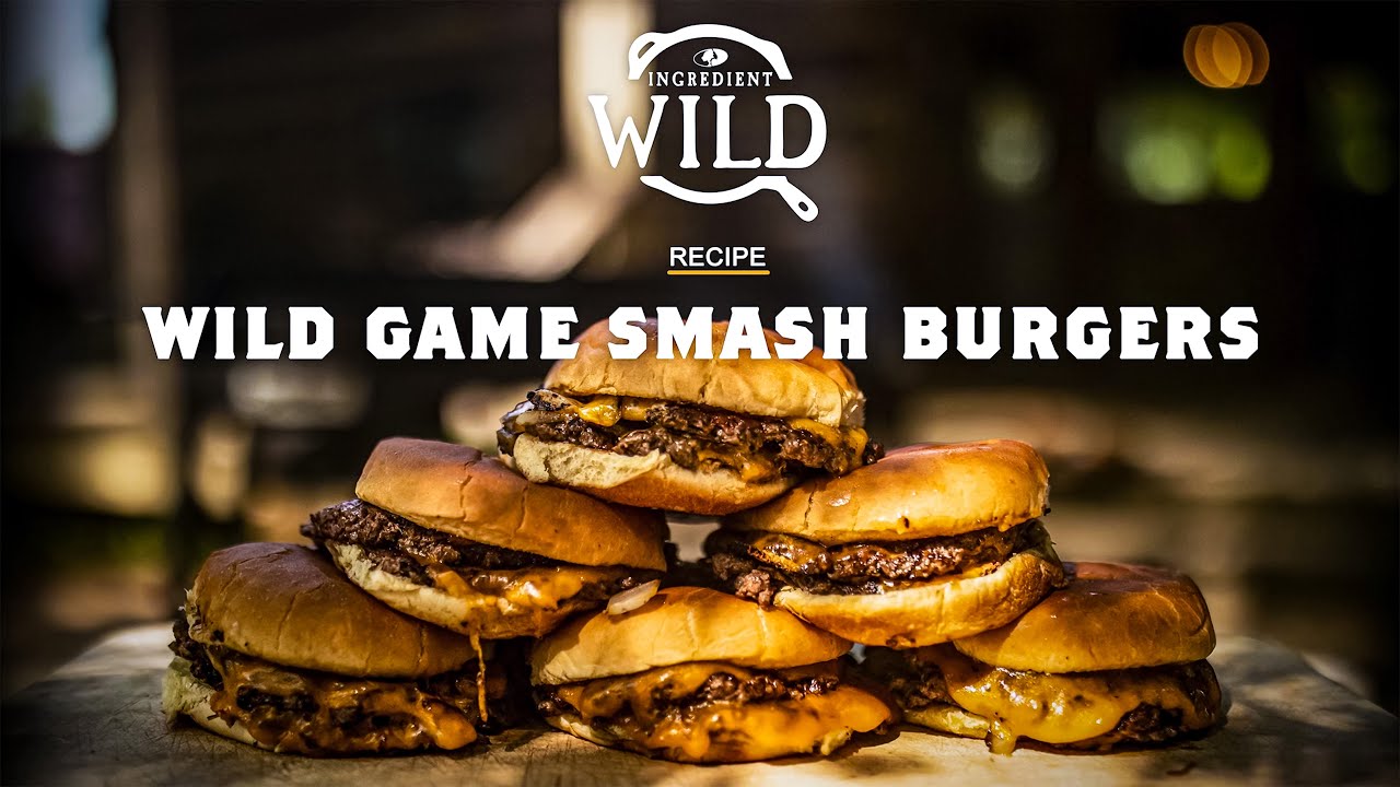 Elk Smash Burgers with Daniel Haas Ingredient Wild YouTube