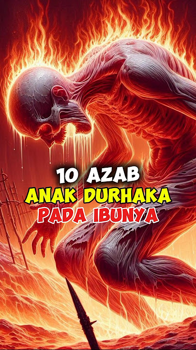 10 Azab anak durhaka kepada Ibunya. #shorts #feedshorts #azab