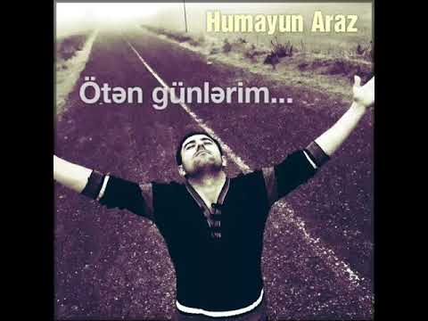 Humayun Araz-oten gunlerim