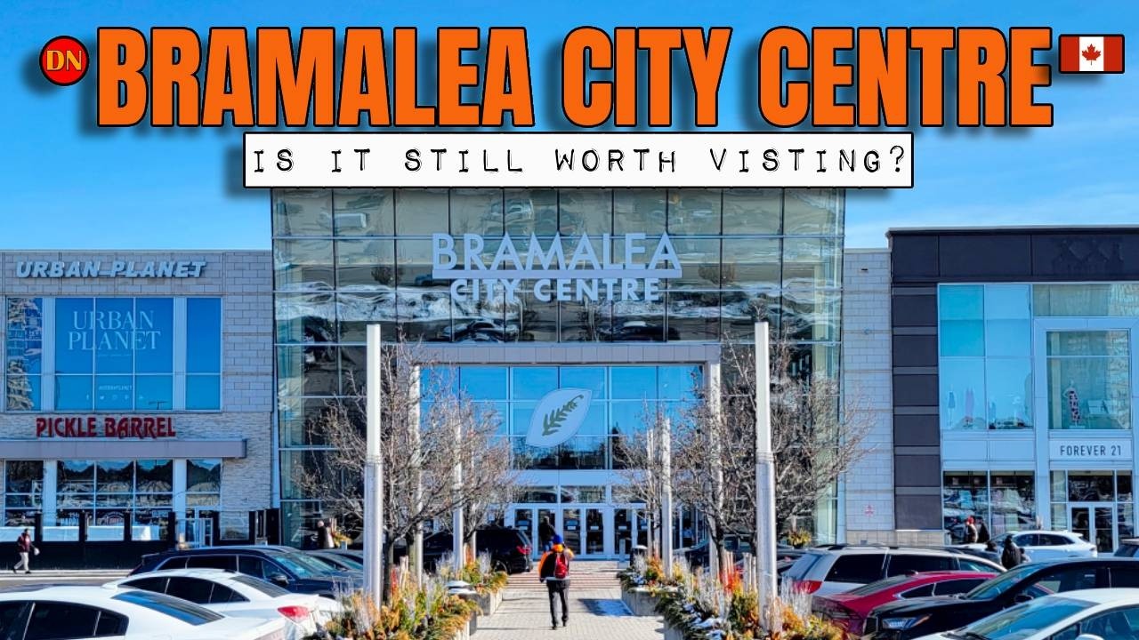 BRAMALEA CITY CENTRE ( MAR 2026 ) BRAMPTON'S PREMIER SHOPPING CENTRE