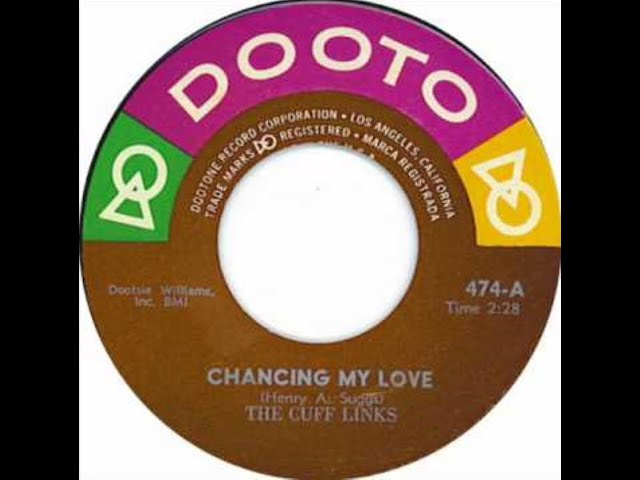 The Cuff Links - Chancing My Love 1963