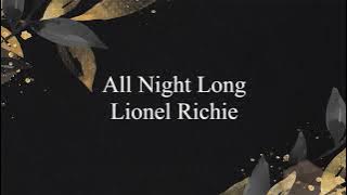 All Night Long (Lirik & Terjemahan) - Lionel Richie