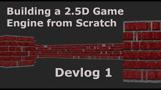 Building a 2.5D Game from Scratch