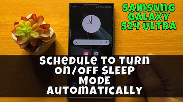 How to Schedule To Turn On/Off SLEEP MODE Automatically Samsung Galaxy S24 Ultra