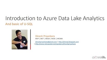 Introduction to Azure Data Lake Analytics - and basics of U-SQL