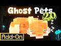 GHOST PETS 2.0 ADDON: 10 Amazing Companions in Minecraft Bedrock Edition
