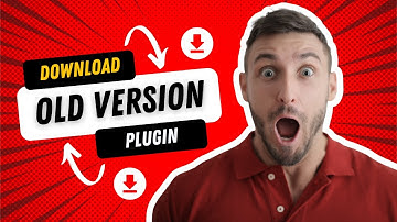 How to download old version WordPress plugin.