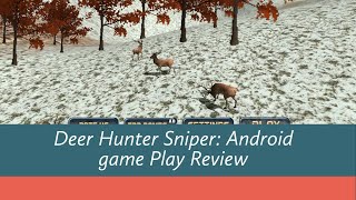 Deer Hunter Sniper Shooter - Deer Hunting Season | Android /  Ios | GamePlay Review screenshot 1