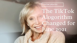 TikTok’s Algorithm Just CHANGED!😟 Tiktok Algorithm Update For June 2021