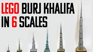 LEGO BURJ KHALIFA IN 6 SCALES - SMOOTH BUILD ANIMATION