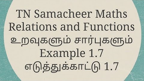 #TN Samacheer Maths#Tenth#Relations and functions