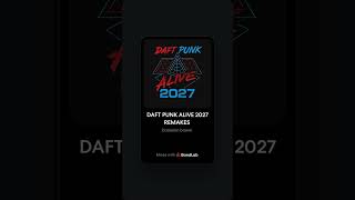 DAFT PUNK ALIVE 2027: TELEVISION RULES THE NATION/CRESCENDOLLS REMAKE VERSION