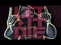 LET IT DIE - FOAD [ LET IT DIE ]