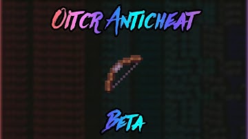 Oitcr anticheat beta