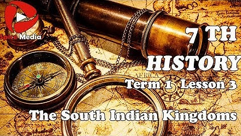 The South Indian Kingdoms | 7th history term 1 lesson 3 | Spice Media