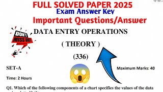 NIOS Class 12 Data Entry Operations (336) Solved Paper 2025🔥 | Full Answer Key & Important Questions