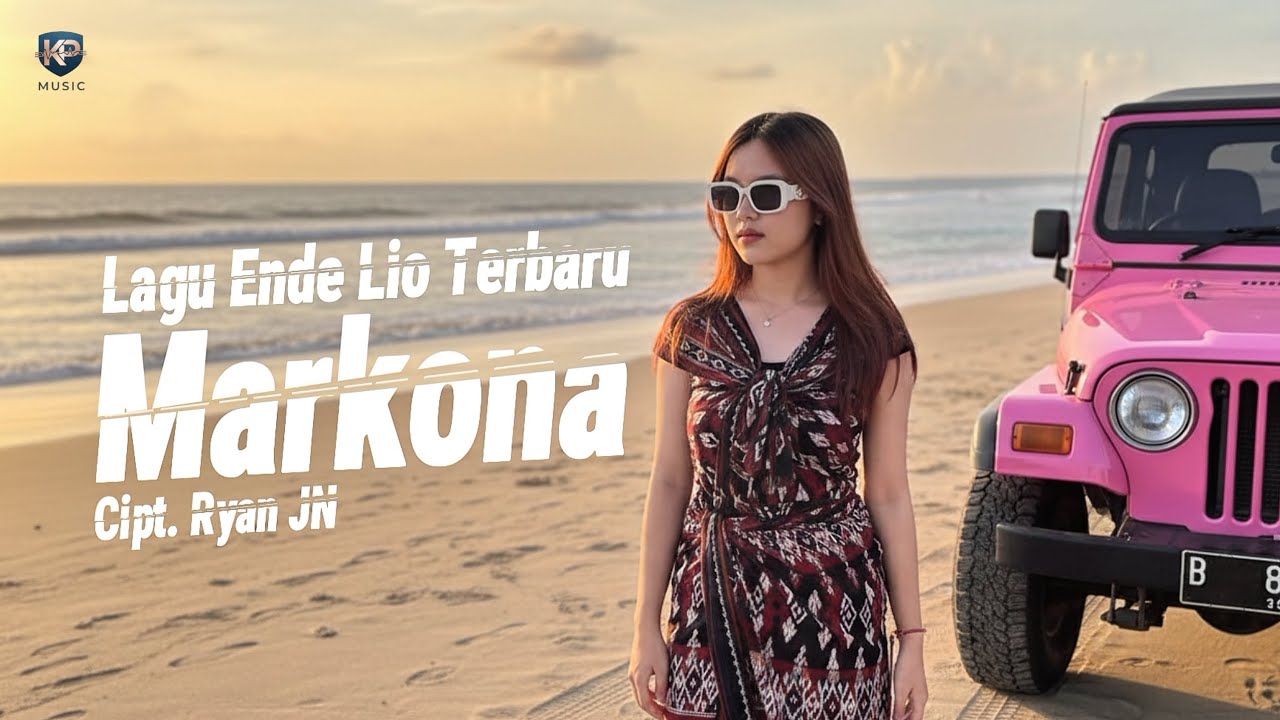 Lagu Ende Lio terbaru - Markona (Cipt. Ryan JN) KP MUSIC Cover