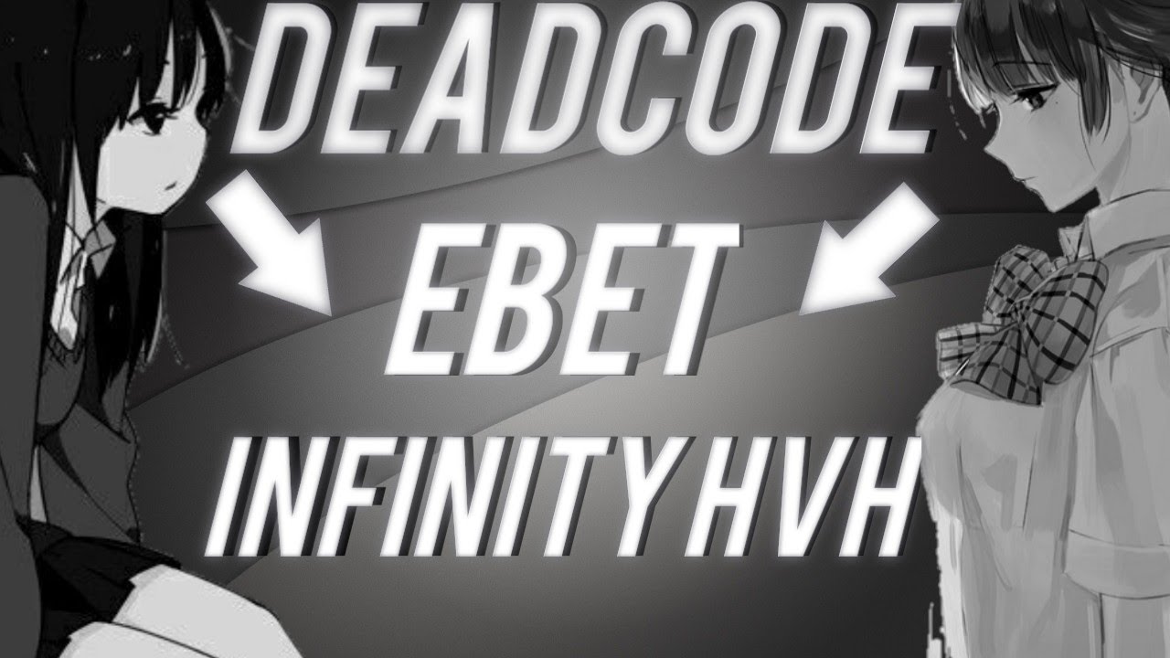 Deadcode client. Deadcode чит. Infinityhvh. Фон Deadcode. Deadcode логотим.