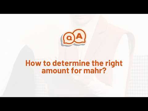 How to determine the right amount for mahr?