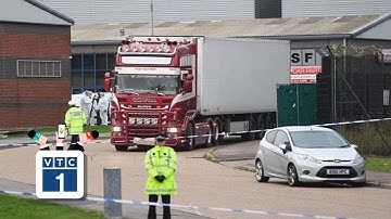 Vụ 39 người chết ở Anh: Ưu tiên xác minh danh tính