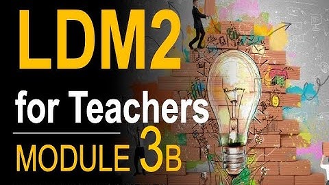 LDM2 MODULE 3B: LESSON 1 Learning Resource Maps