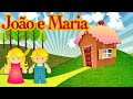 João e Maria. Histórias Clássicas para Crianças