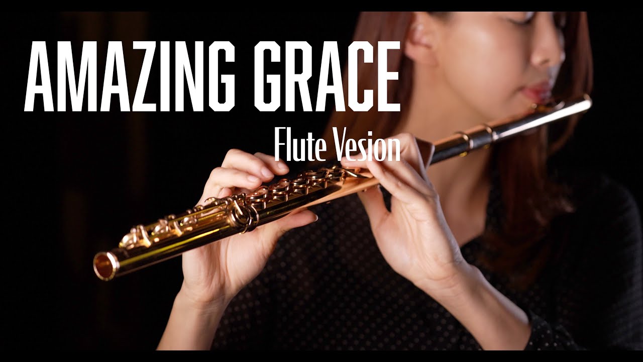 Amazing grace (Flute Vesion)