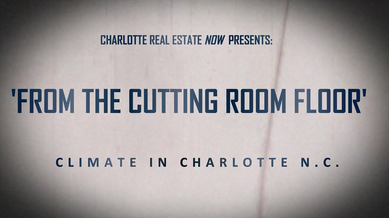 How is the climate in Charlotte N.C. (704-977-9973 is ACTUAL number. Sorry guys, long day:)