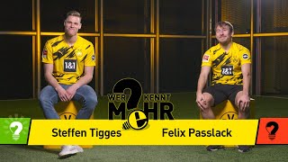 Steffen Tigges vs. Felix Passlack | Who knows more? - BVB-Challenge