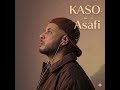 KASO Asafy Lyrics 