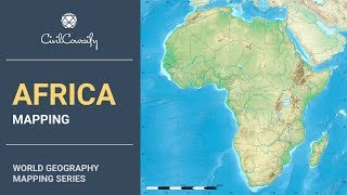 AFRICA || World Geography Mapping